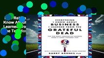 New Releases Everything I Know About Business I Learned From The Grateful Dead: The Ten Most