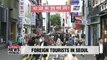 Foreigners tourists visit Seoul for 5.6 days, most popular destination is Myeongdong