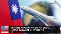 Penerbangan Amerika sebutkan nama Taiwan setelah ancaman penalti dari Cina - TomoNews