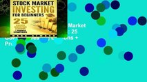 Complete acces  Stock Market Investing For Beginners: 25 Golden Investing Lessons   Proven