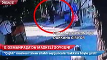 Gaziosmanpaşa'da maskeli soygun kamerade