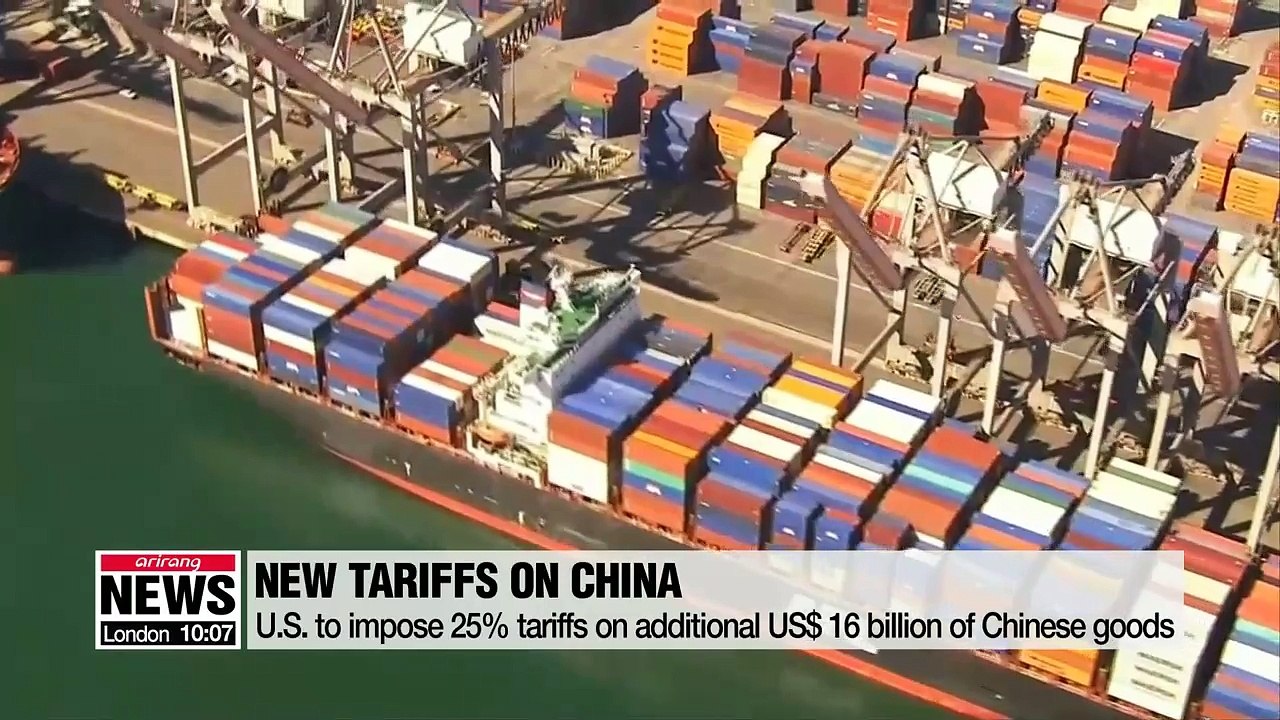 U.S. to impose 25% tariffs on additional $16 billion of Chinese goods