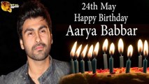 24th May Aarya Babbar Birthday