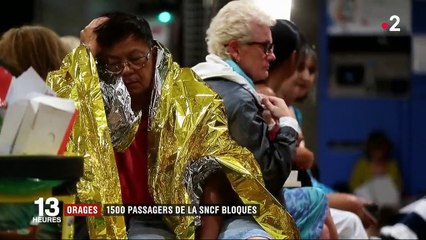"Une vraie galère" : la nuit mouvementée de 1 500 passagers de la SNCF bloqués par les orages