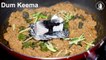 Dum Keema Recipe - How to make Dum Keema by Kitchen With Amna