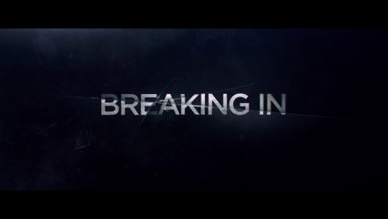 BREAKING IN (2018) Bande Annonce VF - HD