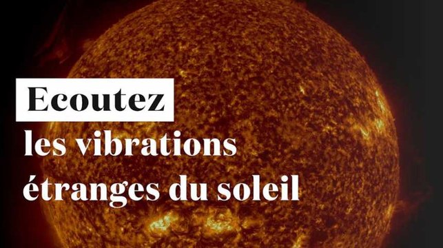 Ecoutez le son expérimental des vibrations du soleil dans l'espace