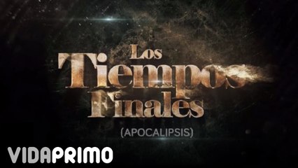 Tempo - Los Tiempos Finales [Official Video]