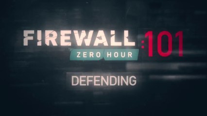 Firewall : Zero Hour - La défense