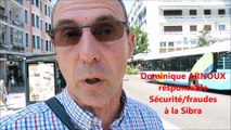 Dominique Arnoux, responsable Sécurité fraudes à la Sibra