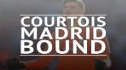 Courtois Madrid Bound
