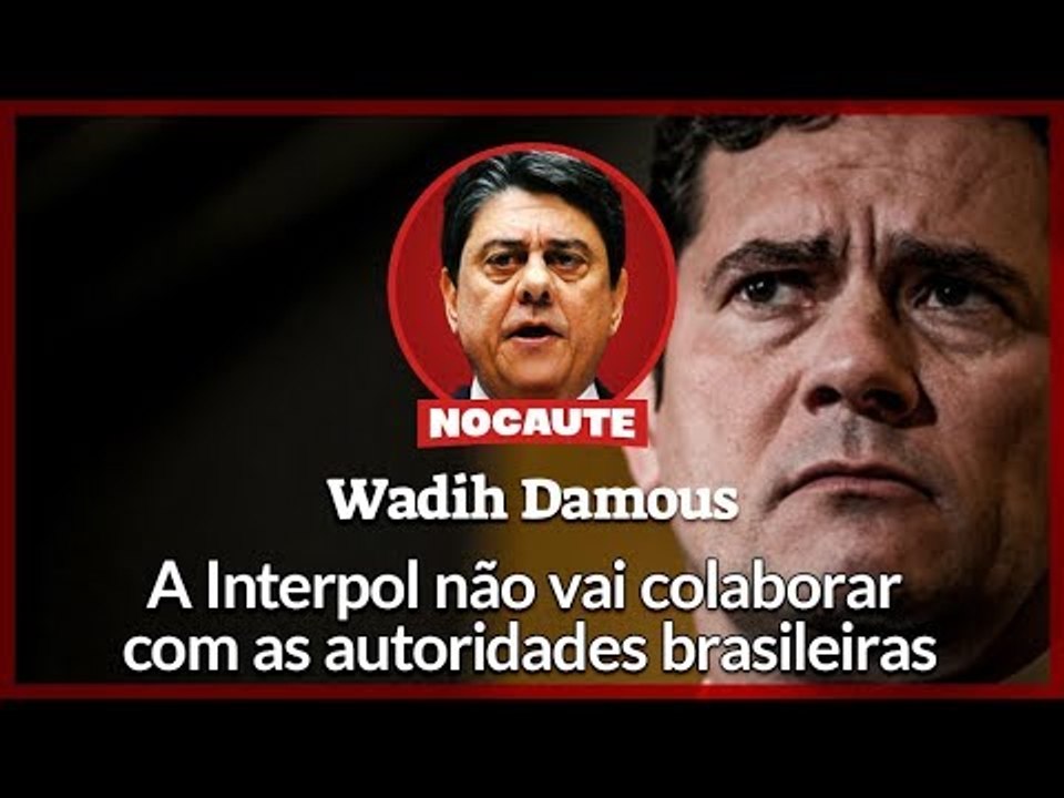 WADIH DAMOUS: "SERGIO MORO É UM JUIZ FORA DA LEI"
