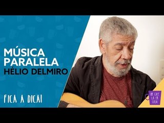 Fica a Dica do Convidado | Música Paralela | Hélio Delmiro