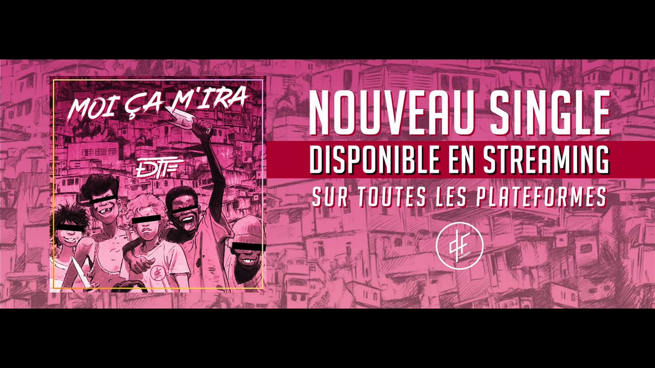 DTF - Moi ça m'ira