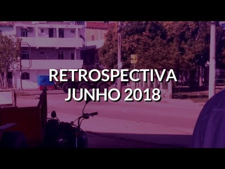 RESUMÃO DE JUNHO EM 3 MINUTOS