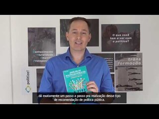 Como VOCÊ pode recomendar uma POLÍTICA PÚBLICA? | com Leonardo Secchi (parte 5)