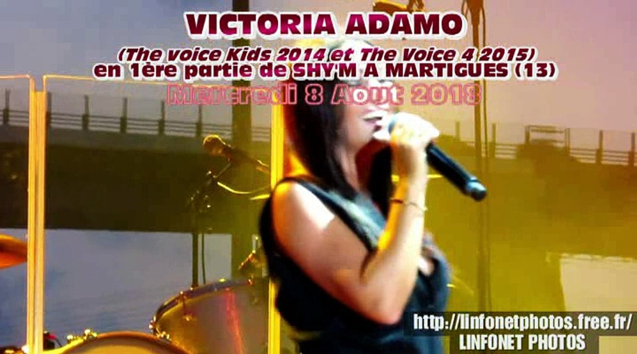 Victoria Adamo de THE VOICE , live à MARTIGUES en 1ere partie de SHYM - 8 Aout 2018