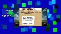 About For Books  The Everything Store: Jeff Bezos and the Age of Amazon  Any Format