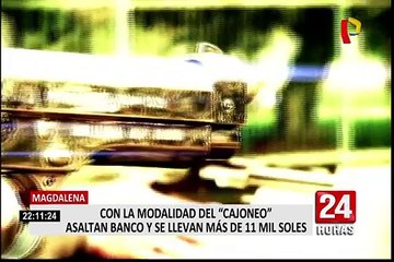 Magdalena: reportan asalto en agencia del Banco de la Nación