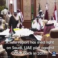 Report: Saudi Arabia, UAE planned to invade Qatar in 2017