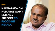 Karnataka CM Kumaraswamy extends support to flood-hit Kerala