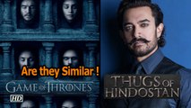 Aamir’s ‘Thugs of Hindostan’ similar with ‘Game of Thrones’ ? - ‘Thugs’ Director Clarifies