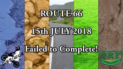 Route 66 - First Attempt "Failed"