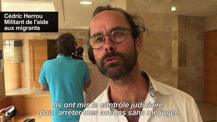 Cédric Herrou demande la levée de son contrôle judiciaire