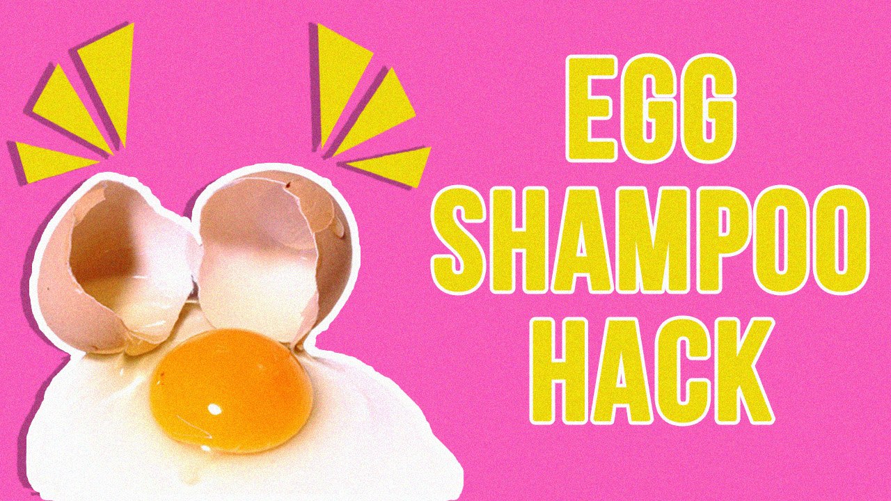 Egg Shampoo Hack