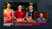 Basketbol Havası - 4. Bölüm Haftanın Konuğu
