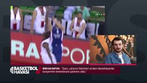 Basketbol Havası - 8. Bölüm Haftanın Konuğu