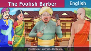 The Foolish Barber In English _ Fairy Tales in English _ Bedtime Stories _ English Fairy Tales