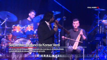 Selçuk Balcı Bostancı'da Konser Verdi