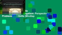 Any Format For Kindle  Introduction to Paralegalism: Perspectives, Problems and Skills (Mindtap