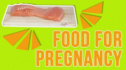 Things To Eat When You Are Pregnant