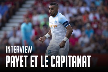 Interview | Payet et le capitanat