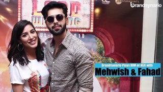 Plays Him Or Her With Mehwish Hayat & Fahad Mustafa 2018 - Load Wedding - Filmwala Picture