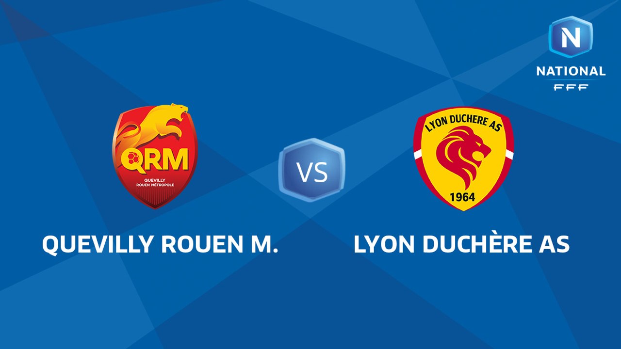 J02 : Quevilly Rouen - Lyon Duchère I National FFF 2018