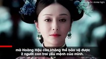 Phú Sát Hoàng hậu của Diên Hi Công Lược: Nhân vật bất hạnh nhất phim chiếm trọn cảm tình từ người xem