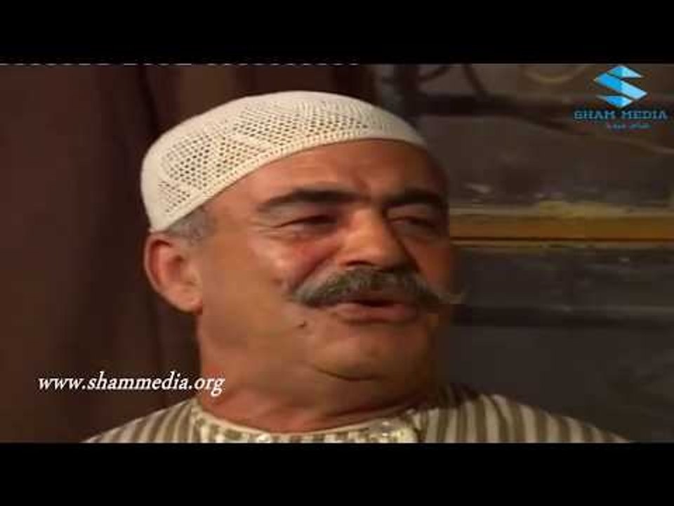 اجمل مشاهد ايام شامية  ـ ابو كاسم بدو 25  ليرة دهب ـ عباس النوري ـ بسام كوسا ـ محمد العقاد