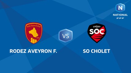 J02 : Rodez AF - SO Cholet I National FFF 2018