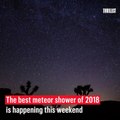 Here's why this weekend's meteor shower is so special