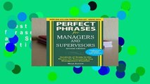 Best ebook  Perfect Phrases for Managers and Supervisors, Second Edition (Perfect Phrases
