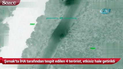 Şırnak'ın Beytüşşebap ilçesinde İHA tarafından tespit edilen 4 terörist, düzenlenen hava harekatında etkisiz hale getirildi