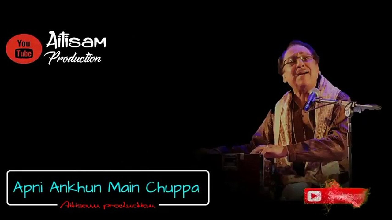 Ghulam Ali Beautiful  Gazal Hum Teray shair Main Aiy Hain  Whatsappstatus By Aitisam Production - YouTube