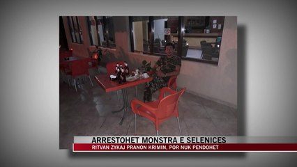 Kapet monstra i Selenicës që ekzekutoi “gjakun” e tij - News, Lajme - Vizion Plus