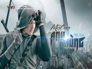 Mặt Nạ Anh Hùng Phần 2 Tập 11 (Lồng Tiếng VTV8) - Phim Philippines