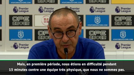 Chelsea - Sarri : "En difficulté contre une équipe très physique"