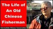 Life of an Old Chinese Fisherman - Intermediate Chinese Listening Practice  | Chinese Conversation