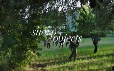 Sharp Objects - Promo 1x07